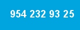 954 232 93 25